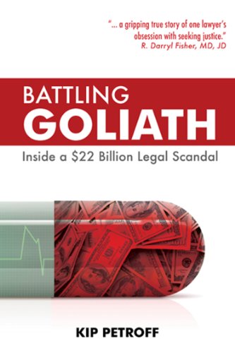 Battling Goliath: Inside a $22 Billion Legal Scandal