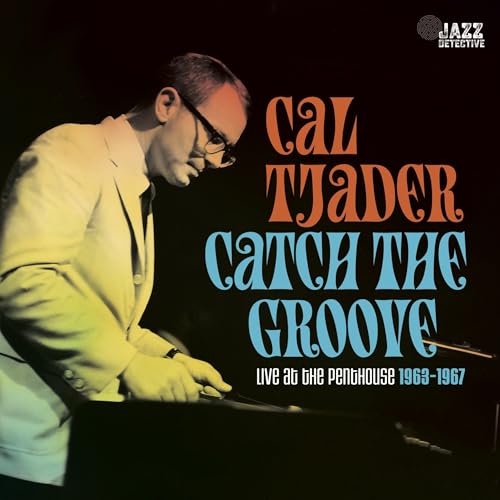 Catch The Groove: Live At The Penthouse (1963-1967) - Vinyl release thumbnail