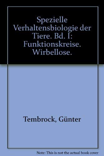 Funktionskreise. Wirbellose, Bd I