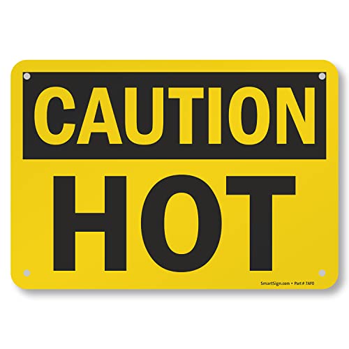 Panneau Caution Hot aluminium 7x10 plaque signalétique signalisation danger chaud