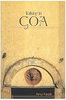 Walking in Goa 8190060295 Book Cover