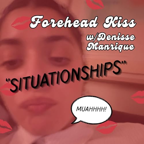 Episode 1: Situationships