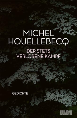 Bild: Der stets verlorene Kampf: Gedichte f�r 24,00 EUR bei amazon.de