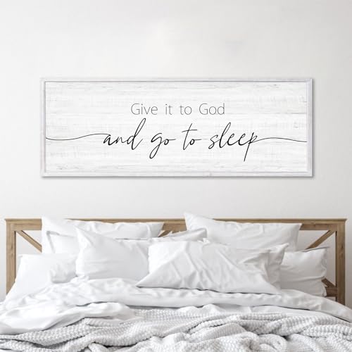 Give It to God and Go to Sleep Sign Framed Large 41''×15'' Above Bed...