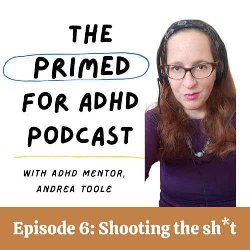 Page de couverture de Episode 6: Shooting the sh*t