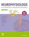 informatique fonctionnel ou technique  Neurophysiologie: De la physiologie à l\'exploration fonctionnelle - avec simulateur informatique