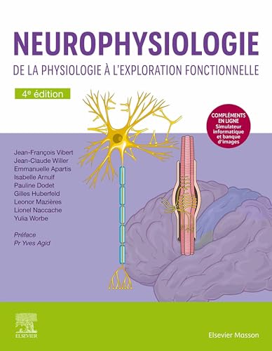 livre Neurophysiologie: De la physiologie à l'exploration fonctionnelle - avec simulateur informatique