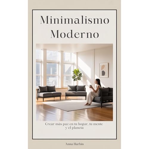 Minimalismo Moderno Audiolibro Por Anna Harbin arte de portada