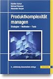 Produktkomplexität managen: Strategien – Methoden – Tools