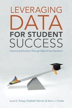 Leveraging Data for Student Success: Improving Education Through Data-Driven Decisions