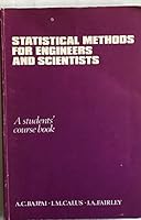 Statistical Methods for Engineers and Scientists (A Series of Programmes on Mathematics for Scientists & Technologists) 0471996440 Book Cover