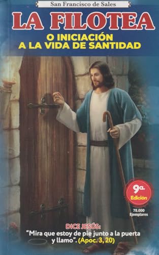 La Filotea O Iniciacion a La Vida De Santidad [Spanish] 997806074X Book Cover