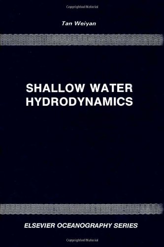 Shallow Water Hydrodynamics: Mathematical Theory and Numerical Solution ...