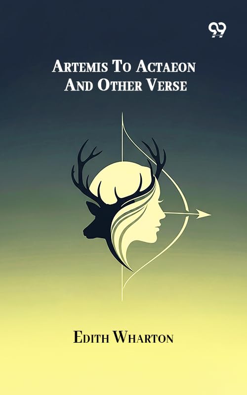 Artemis To Actaeon And Other Verse      Kindle Edition