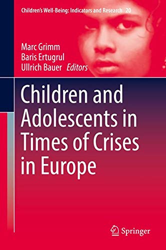 Buy Children and Adolescents in Times of Crises in Europe — BookShops.in