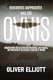 rencontre suisse 100 gratuit  Rencontres rapprochées avec des ovnis : des histoires vraies qui défient toute explication: Observations réelles par des militaires, des pilotes, des policiers et des civils à travers le monde