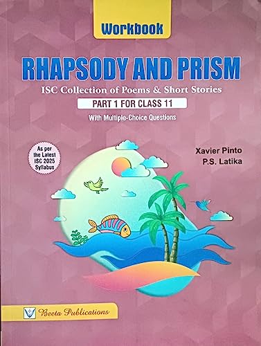 Image of Rhapsody and Prism Workbooks, ISC Collection of Poems and Short Stories, Part 1 for Class 11 and Part 2 for Class 12, With Multiple-Choice Questions set 2 books 2024-2025