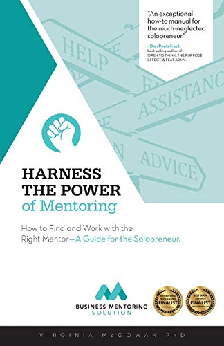 Harness the Power of Mentoring: How to Find and Work With the Rig...