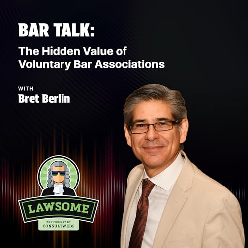 Bar Talk: The Hidden Value of Voluntary Bar Associations Podcast Por arte de portada