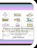 Challacombe Reservoir Lake Fun Book: A Fun and Educational Lake Coloring Book
