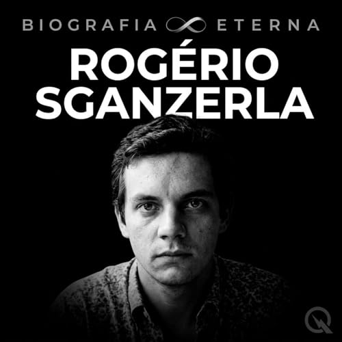 『Rog&eacute;rio Sganzerla - Biografia Eterna』のカバーアート