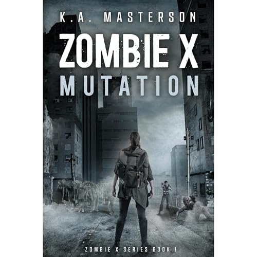Zombie X: Mutation by K.A. Masterson episode artwork