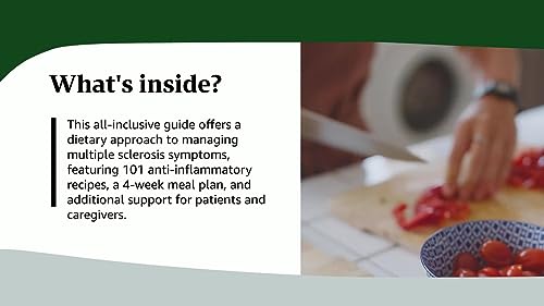 The Multiple Sclerosis Diet Plan And Cookbook: 101 Easy Anti-Inflammatory Recipes #TOP1