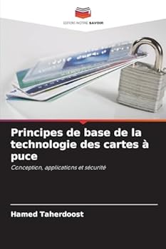 Principes de base de la technologie des cartes à puce (French Edition)