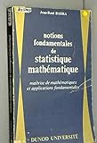  Notions fondamentales de statistiques mathématiques