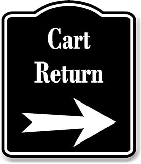Cart Return Golf Course Right Arrow BLACK Aluminum Composite Sign, 8.5"x10"