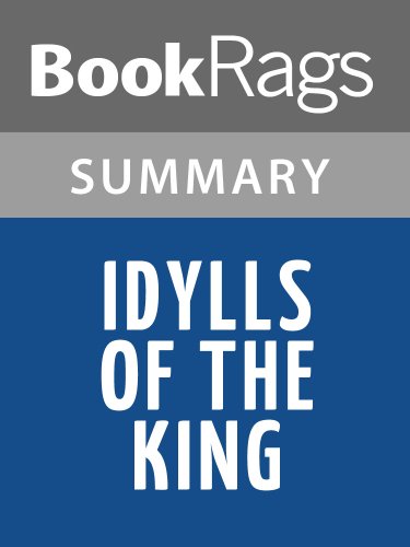 Summary & Study Guide Idylls of the King by Alfred Tennyson, Baron Tennyson