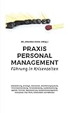 Praxis Personalmanagement: Führung in Krisenzeiten