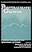 Posttraumatic Growth: Positive Changes in the Aftermath of Crisis (Lea Series in Personality and Clinical Psychology)