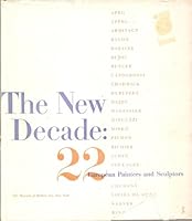 The New Decade: 22 European Painters and Sculptors B000FCCKVU Book Cover