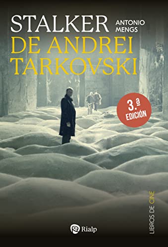 Stalker, de Andrei Tarkovski: La metáfora del camino (Cine) (Spanish Edition)