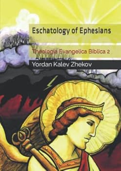 Paperback Eschatology of Ephesians Book