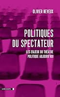 Politiques du spectateur 2707175919 Book Cover
