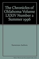 The Chronicles of Oklahoma Volume LXXIV Number 2 Summer 1996 B0044PGBFA Book Cover