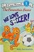The Berenstain Bears: We Love Soccer! (I Can Read Level 1)