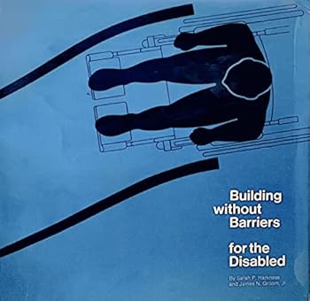 Paperback Building Without Barriers for the Disabled Book