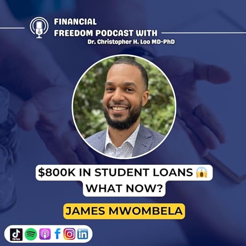 ✅ 2026 Student Loan Changes Explained | James Mwombela on Forgiveness & Repayment for Graduate & Professional Students Podcast Por  arte de portada