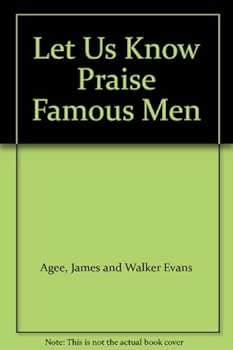 Paperback Let Us Know Praise Famous Men Book