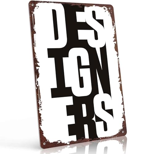 Designers Text – Witty Contrast Typography for Creatives Funny Metal Sign 8x12 Inch, Versatile Aluminum Wall Decor, for Home, Office, Bedroom, Living Room - Multi-Purpose Decor