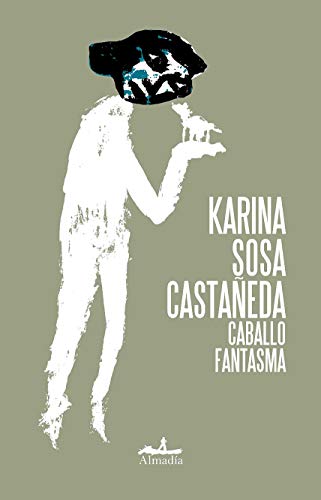Caballo fantasma (Spanish Edition)