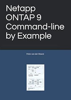 Paperback Netapp ONTAP 9 Command-line by Example Book