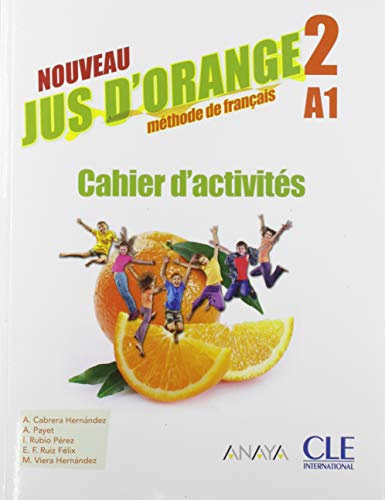 Nouveau Jus Dorange 2º Educacion Primaria . Cahier Dactivités