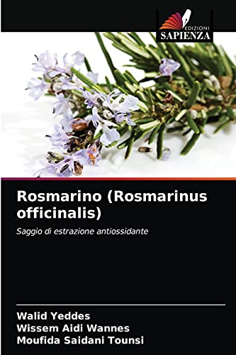 Rosmarino (Rosmarinus officinalis): Saggio di estrazione antiossidante