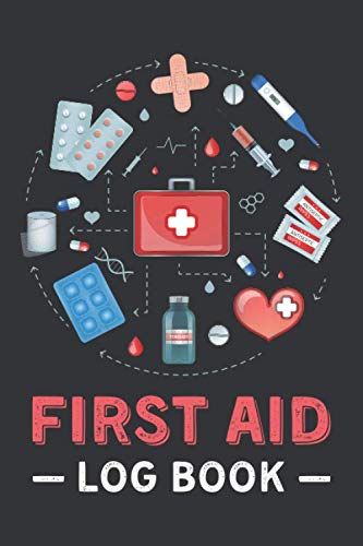 First Aid Log Book: Emergency and Critical Care Management Log Book for Ambulance Drivers,Nurse and Doctors image 2