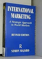 International marketing: A strategic approach to world markets 004658224X Book Cover