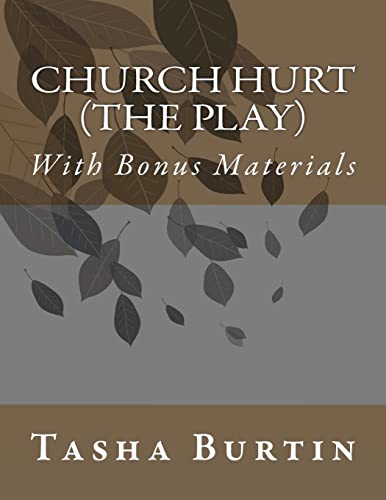CHURCH HURT (The Play): Church Hurt Play: WITH BONUS (Volume 1)